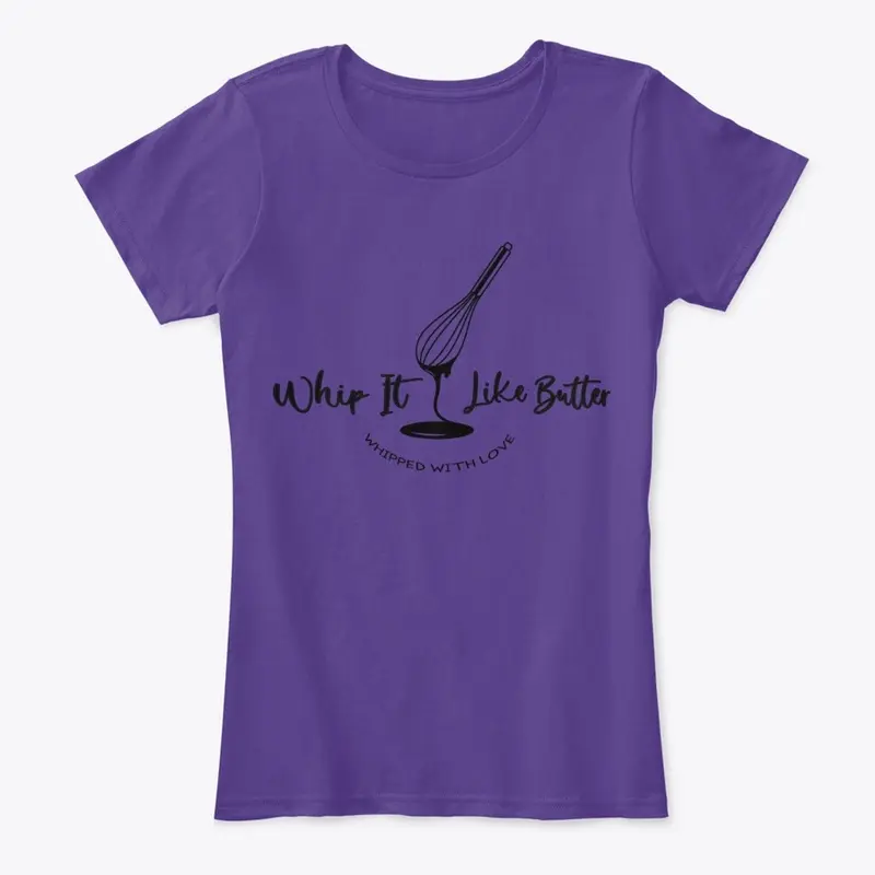 Whip it like Butter Women's Apparel #1